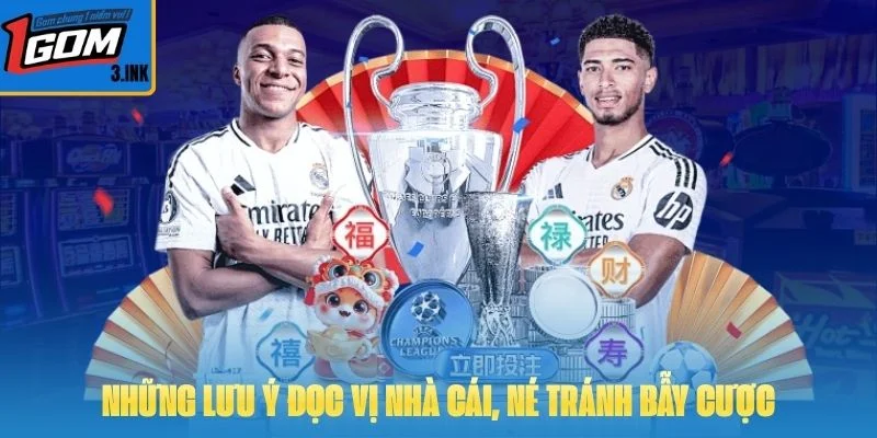 Những lưu ý đọc vị nhà cái, né tránh bẫy cược